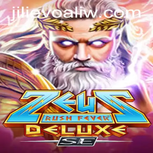 ZeusRushFeverDeluxeSE: An Electrifying Adventure with JILI EVO